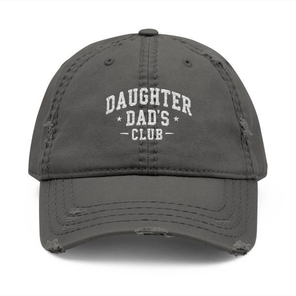 Distressed Dad Hat for the Daughters Dad Club! - Image 5